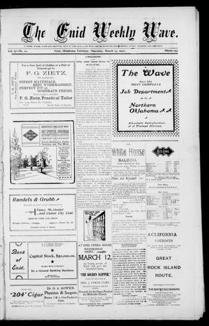 The Enid Weekly Wave. (Enid, Okla. Terr.), Vol. 9, No. 10, Ed. 1 Thursday, March 13, 1902