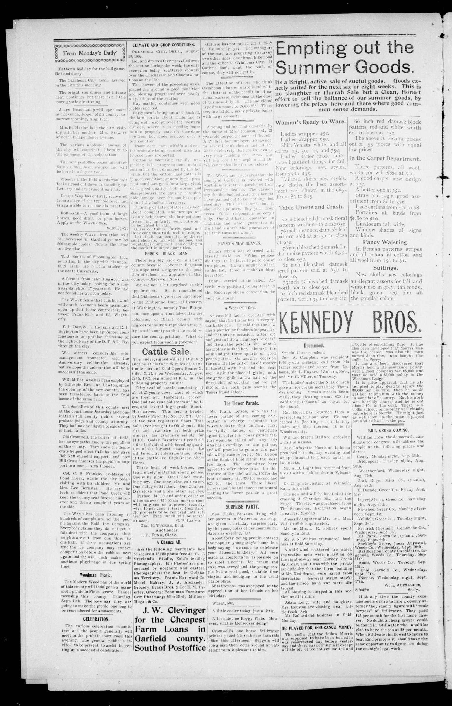 The Enid Weekly Wave. (Enid, Okla. Terr.), Vol. 9, No. 33, Ed. 1 Thursday, August 21, 1902
                                                
                                                    [Sequence #]: 2 of 8
                                                