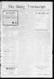 Thumbnail image of item number 1 in: 'The Daily Transcript  (Norman, Okla.), Vol. 1, No. 21, Ed. 1 Wednesday, June 30, 1915'.