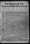 Thumbnail image of item number 1 in: 'The Blackwell Sun. (Blackwell, Okla. Terr.), Vol. 12, No. 7, Ed. 2 Thursday, February 15, 1906'.