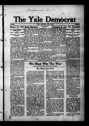 The Yale Democrat (Yale, Okla.), Vol. 10, No. 33, Ed. 1 Thursday, April 4, 1918