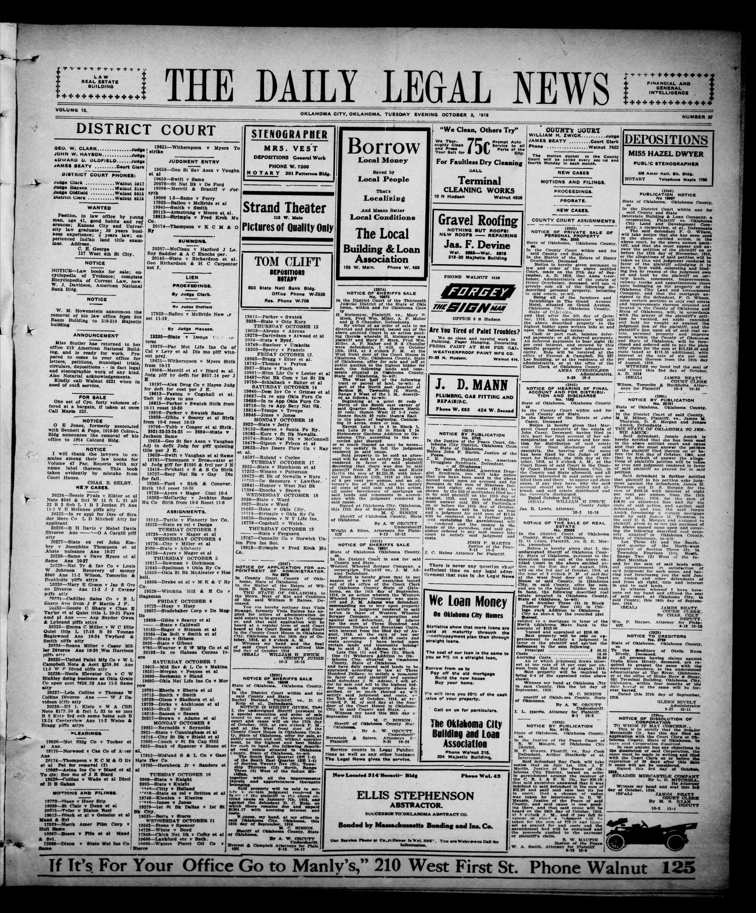 The Daily Legal News (Oklahoma City, Okla.), Vol. 13, No. 27, Ed. 1 Tuesday, October 3, 1916
                                                
                                                    [Sequence #]: 1 of 3
                                                