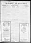 Thumbnail image of item number 1 in: 'The Daily Transcript  (Norman, Okla.), Vol. 6, No. 217, Ed. 1 Saturday, December 7, 1918'.