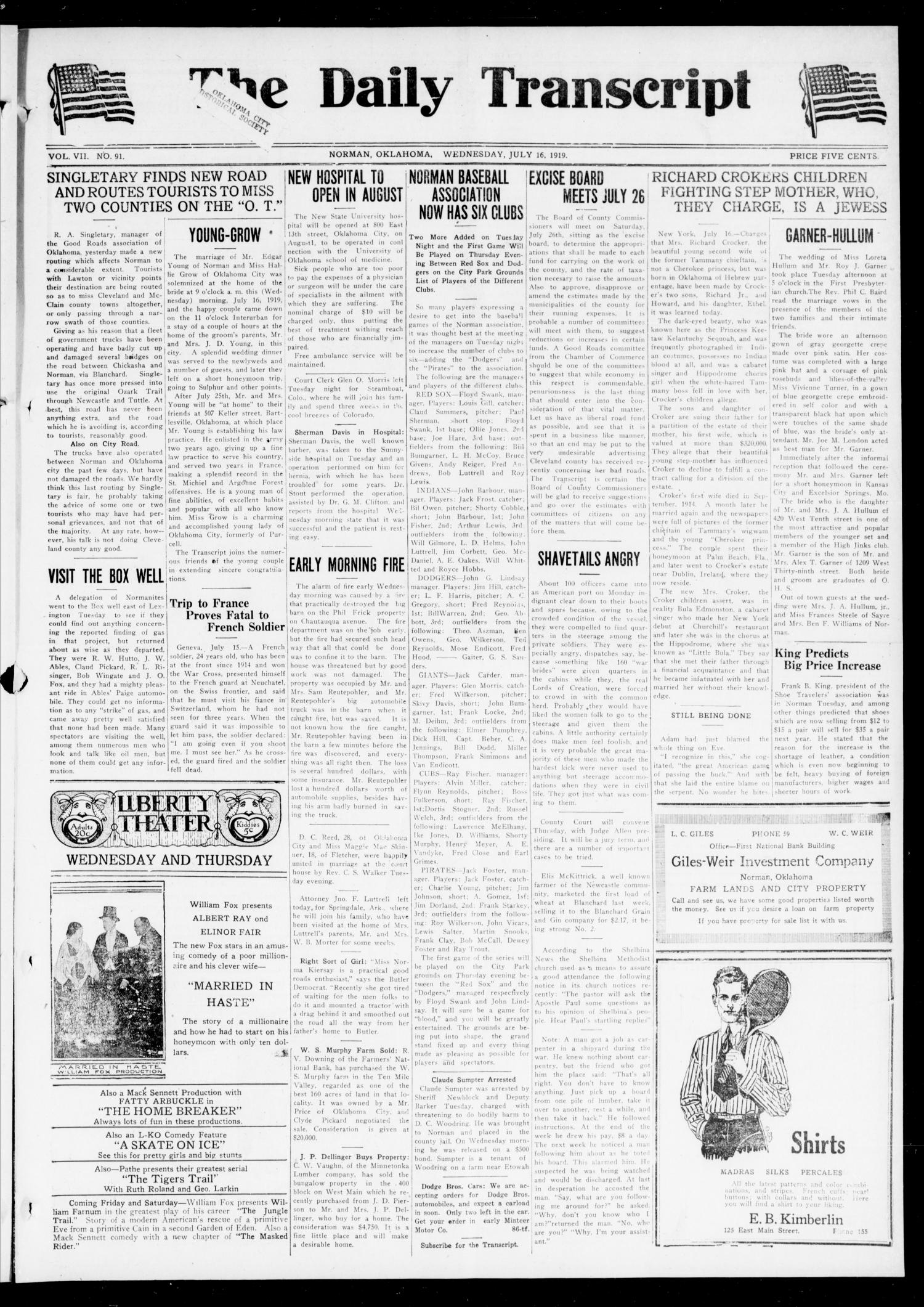 The Daily Transcript  (Norman, Okla.), Vol. 7, No. 91, Ed. 1 Wednesday, July 16, 1919
                                                
                                                    [Sequence #]: 1 of 4
                                                