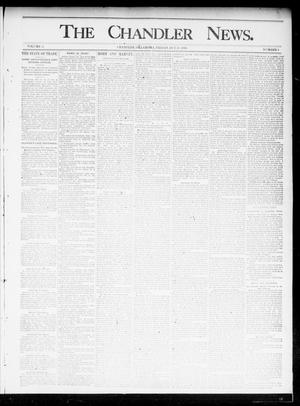 The Chandler News. (Chandler, Okla.), Vol. 5, No. 4, Ed. 1 Friday, October 18, 1895