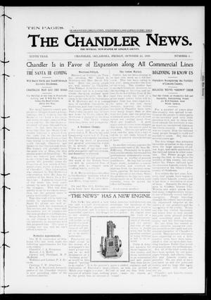 The Chandler News. (Chandler, Okla.), Vol. 9, No. 5, Ed. 1 Friday, October 20, 1899