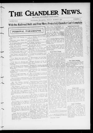 The Chandler News. (Chandler, Okla.), Vol. 9, No. 25, Ed. 1 Friday, March 9, 1900