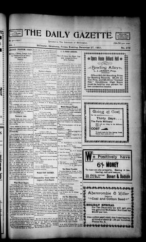 The Daily Gazette. (Stillwater, Okla.), Vol. 1, No. 278, Ed. 1 Friday, December 27, 1901