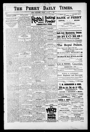The Perry Daily Times. (Perry, Okla.), Vol. 1, No. 276, Ed. 1 Friday, August 10, 1894