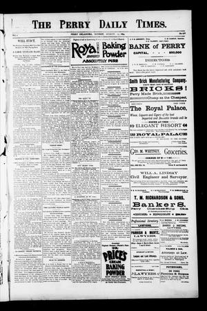 The Perry Daily Times. (Perry, Okla.), Vol. 1, No. 278, Ed. 1 Monday, August 13, 1894