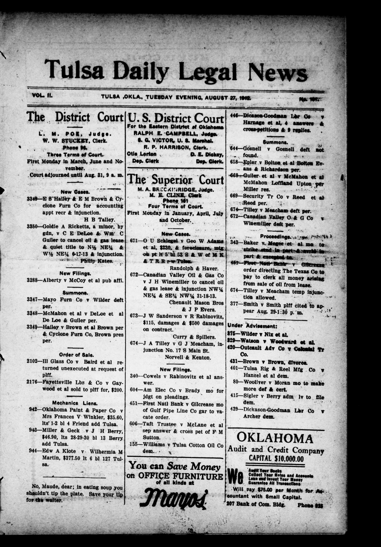 Tulsa Daily Legal News (Tulsa, Okla.), Vol. 2, No. 101, Ed. 1 Tuesday, August 27, 1912
                                                
                                                    [Sequence #]: 1 of 4
                                                