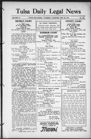 Tulsa Daily Legal News (Tulsa, Okla.), Vol. 3, No. 126, Ed. 1 Thursday, May 29, 1913
