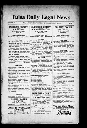 Tulsa Daily Legal News (Tulsa, Okla.), Vol. 3, No. 25, Ed. 1 Thursday, January 30, 1913