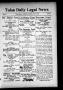 Primary view of Tulsa Daily Legal News (Tulsa, Okla.), Vol. 2, No. 61, Ed. 1 Thursday, July 11, 1912