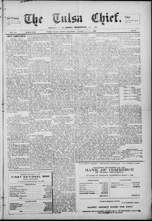 The Tulsa Chief. (Tulsa, Okla.), Vol. 19, No. 36, Ed. 1 Tuesday, November 16, 1909