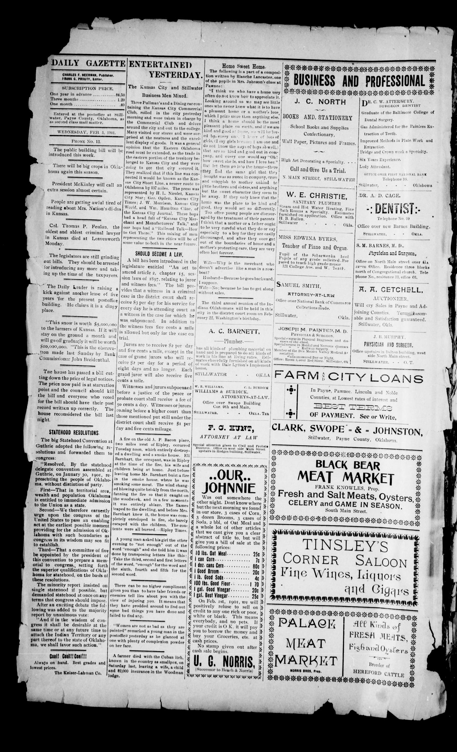 The Daily Gazette. (Stillwater, Okla.), Vol. 1, No. 2, Ed. 1 Wednesday, February 6, 1901
                                                
                                                    [Sequence #]: 2 of 4
                                                