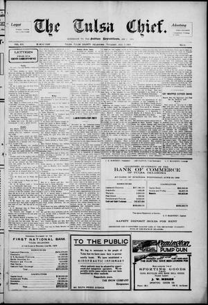 The Tulsa Chief. (Tulsa, Okla.), Vol. 19, No. 21, Ed. 1 Tuesday, August 3, 1909
