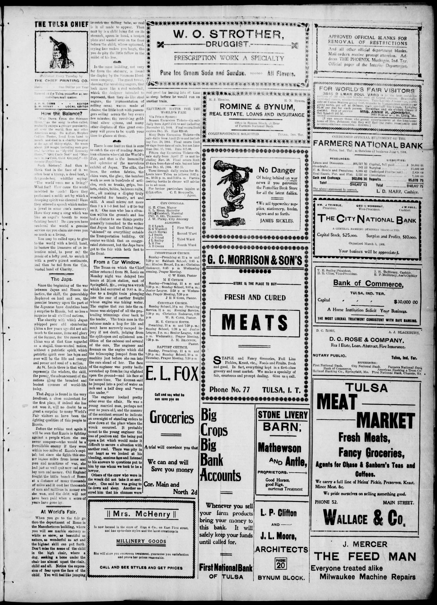 The Tulsa Chief. (Tulsa, Indian Terr.), Vol. 1, No. 17, Ed. 1 Tuesday, June 28, 1904
                                                
                                                    [Sequence #]: 3 of 8
                                                