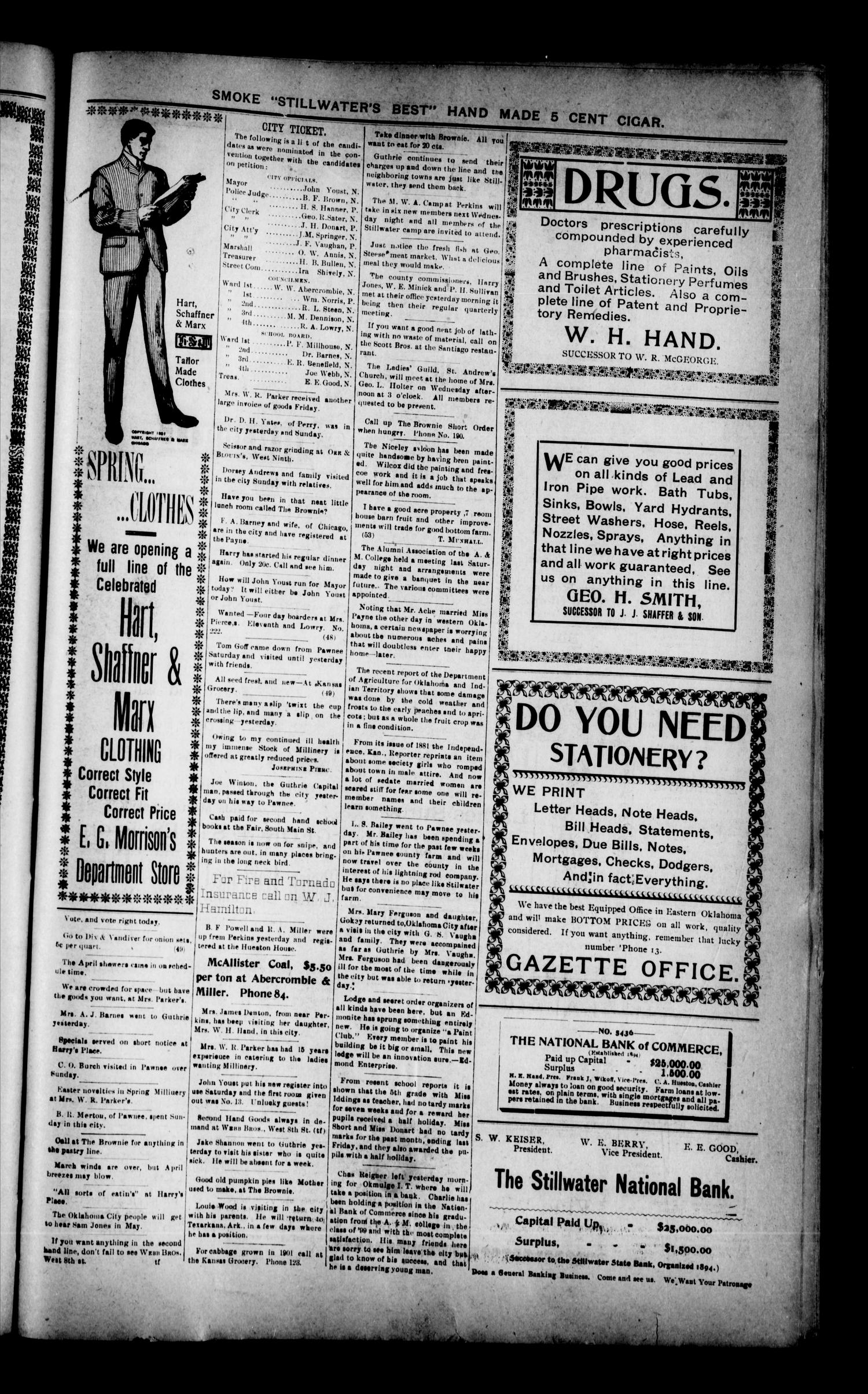 The Daily Gazette. (Stillwater, Okla.), Vol. 1, No. 49, Ed. 1 Tuesday, April 2, 1901
                                                
                                                    [Sequence #]: 3 of 4
                                                