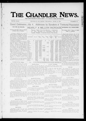 The Chandler News. (Chandler, Okla.), Vol. 10, No. 39, Ed. 1 Thursday, June 13, 1901