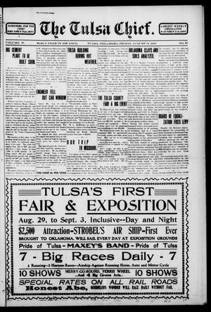 The Tulsa Chief. (Tulsa, Okla.), Vol. 10, No. 22, Ed. 1 Friday, August 19, 1910