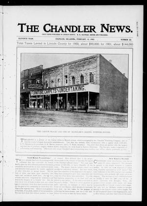 The Chandler News. (Chandler, Okla.), Vol. 11, No. 22, Ed. 1 Thursday, February 13, 1902