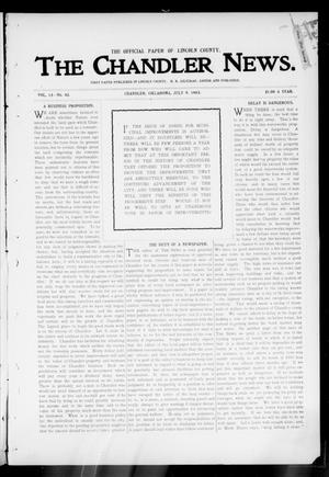 The Chandler News. (Chandler, Okla.), Vol. 13, No. 42, Ed. 1 Thursday, July 9, 1903