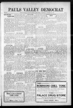 Primary view of object titled 'Pauls Valley Democrat (Pauls Valley, Okla.), Vol. 12, No. 33, Ed. 1 Thursday, October 28, 1915'.