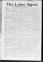 Newspaper: The Labor Signal. (Oklahoma City, Okla. Terr.), Vol. 4, No. 6, Ed. 1 …