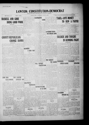 Primary view of object titled 'Lawton Constitution-Democrat (Lawton, Okla.), Vol. 6, No. 16, Ed. 1 Thursday, August 22, 1907'.