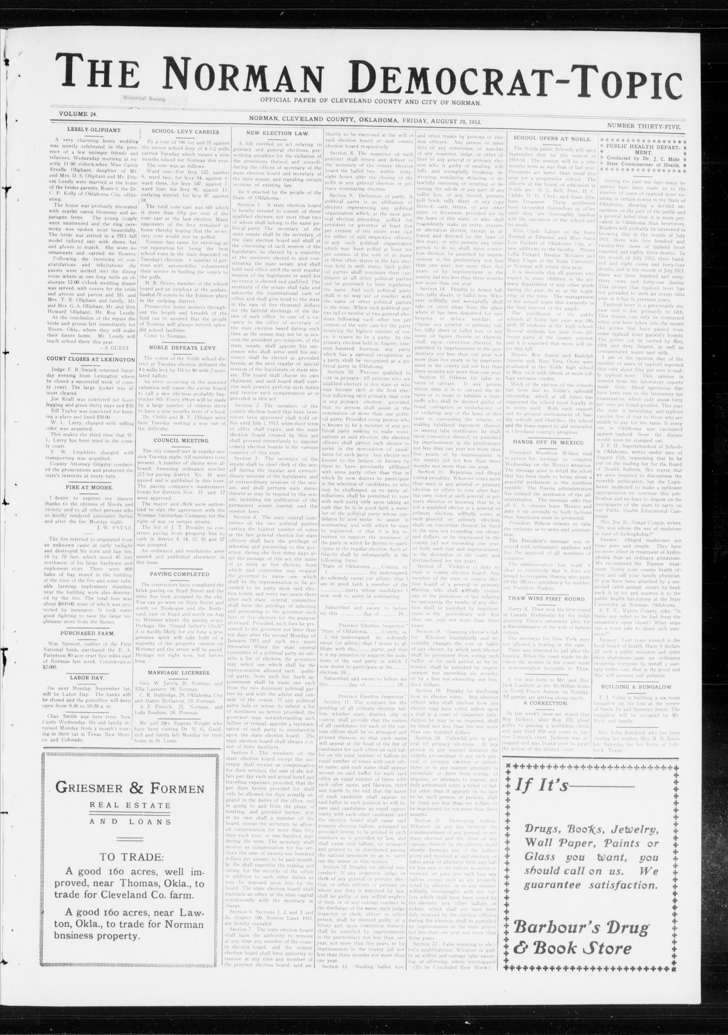 The Norman Democrat-Topic (Norman, Okla.), Vol. 24, No. 35, Ed. 1 Friday, August 29, 1913
                                                
                                                    [Sequence #]: 1 of 4
                                                