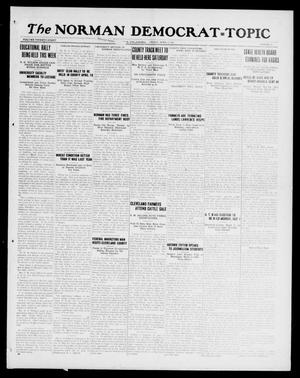 Primary view of object titled 'The Norman Democrat--Topic (Norman, Okla.), Vol. 28, No. 16, Ed. 1 Friday, April 6, 1917'.