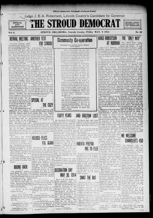 Primary view of object titled 'The Stroud Democrat (Stroud, Okla.), Vol. 2, No. 32, Ed. 1 Friday, May 8, 1914'.