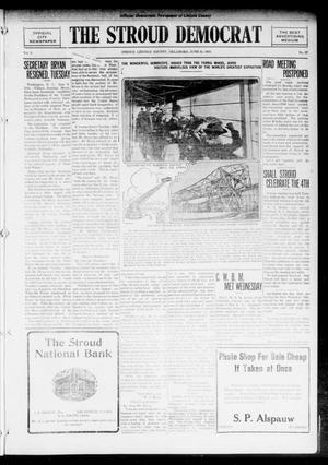 Primary view of object titled 'The Stroud Democrat (Stroud, Okla.), Vol. 5, No. 37, Ed. 1 Friday, June 11, 1915'.
