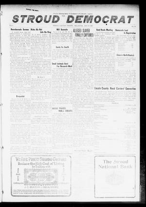 Primary view of object titled 'The Stroud Democrat (Stroud, Okla.), Vol. 6, No. 35, Ed. 1 Friday, May 19, 1916'.