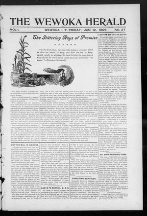 The Wewoka Herald (Wewoka, Indian Terr.), Vol. 1, No. 27, Ed. 1 Friday, January 12, 1906