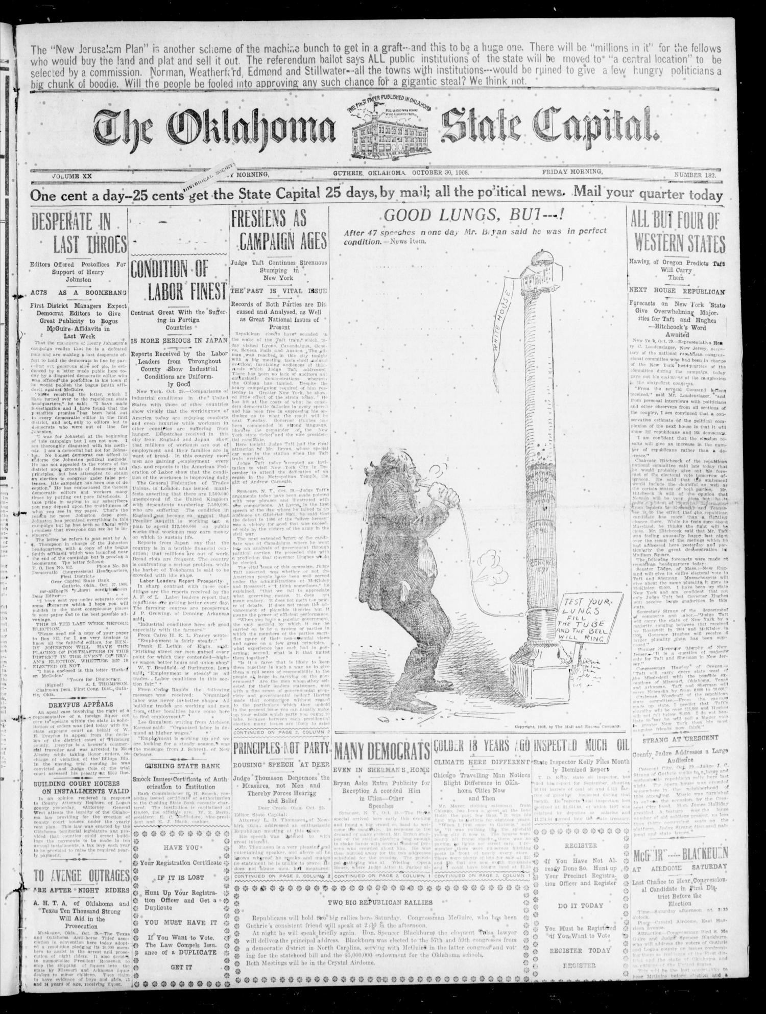 The Oklahoma State Capital. (Guthrie, Okla.), Vol. 20, No. 183, Ed. 1 Friday, October 30, 1908
                                                
                                                    [Sequence #]: 1 of 8
                                                