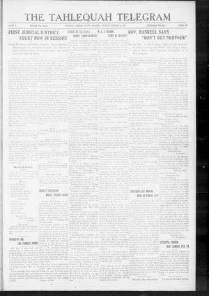 Primary view of object titled 'The Tahlequah Telegram (Tahlequah, Okla.), Vol. 4, No. 28, Ed. 1 Thursday, February 15, 1917'.
