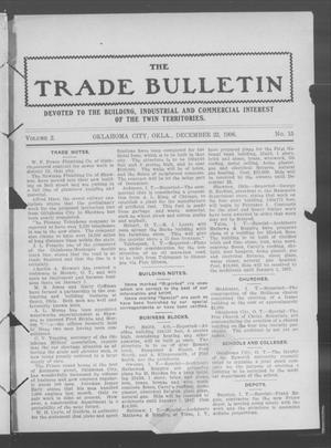 Primary view of object titled 'The Trade Bulletin (Oklahoma City, Okla.), Vol. 2, No. 15, Ed. 1 Saturday, December 22, 1906'.