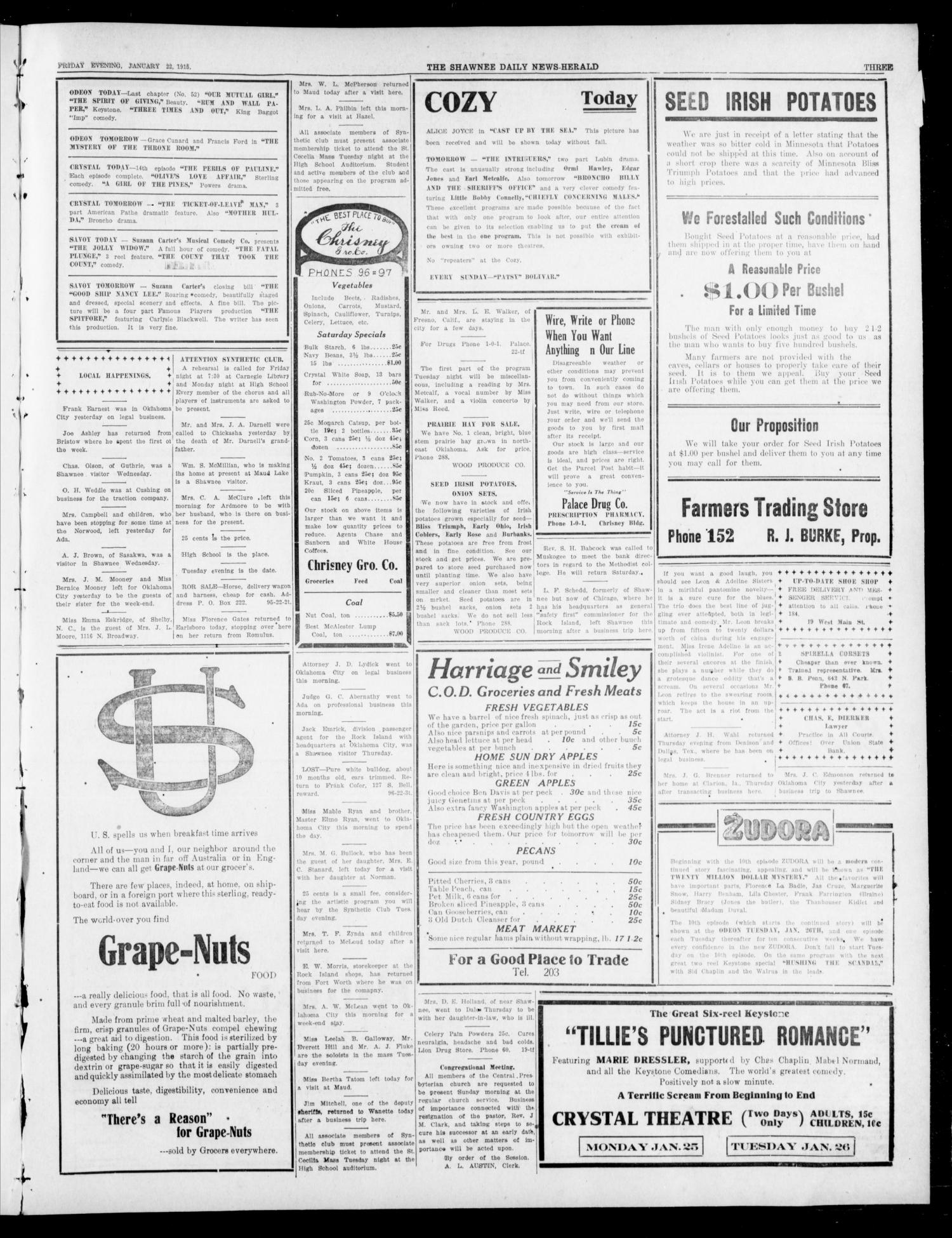 The Shawnee Daily News-Herald (Shawnee, Okla.), Vol. 20, No. 111, Ed. 1 Friday, January 22, 1915
                                                
                                                    [Sequence #]: 3 of 4
                                                