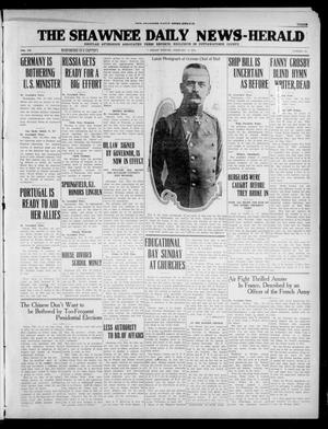 The Shawnee Daily News-Herald (Shawnee, Okla.), Vol. 20, No. 131, Ed. 1 Friday, February 12, 1915