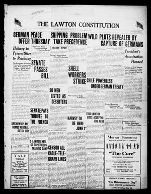 Primary view of object titled 'The Lawton Constitution (Lawton, Okla.), Vol. 16, No. 227, Ed. 1 Tuesday, May 1, 1917'.