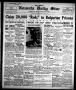 Thumbnail image of item number 1 in: 'Nowata Daily Star (Nowata, Okla.), Vol. 16, No. 334, Ed. 1 Friday, April 24, 1925'.
