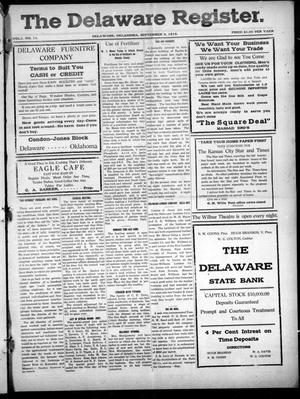 Primary view of object titled 'The Delaware Register. (Delaware, Okla.), Vol. 1, No. 11, Ed. 1 Friday, September 9, 1910'.