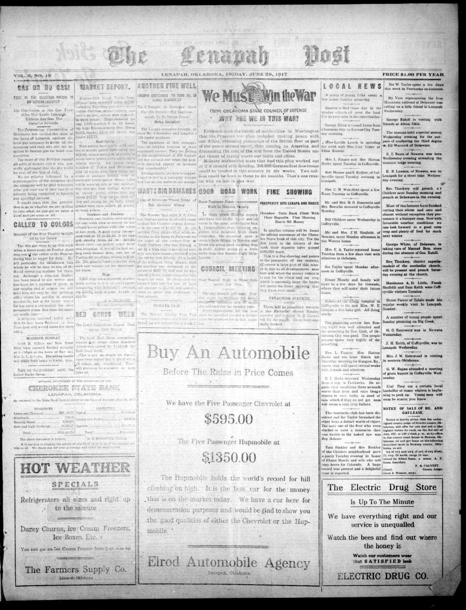 The Lenapah Post (Lenapah, Okla.), Vol. 6, No. 19, Ed. 1 Friday, June 29, 1917
                                                
                                                    [Sequence #]: 1 of 4
                                                
