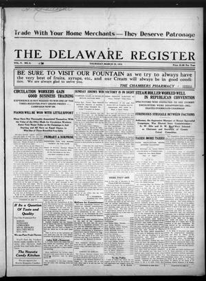 The Delaware Register (Nowata, Okla.), Vol. 5, No. 6, Ed. 1 Thursday, March 23, 1916