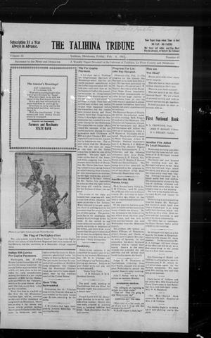 Primary view of object titled 'The Talihina Tribune (Talihina, Okla.), Vol. 13, No. 43, Ed. 1 Friday, February 4, 1916'.