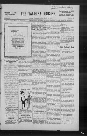 Primary view of object titled 'The Talihina Tribune (Talihina, Okla.), Vol. 14, No. 1, Ed. 1 Friday, April 14, 1916'.