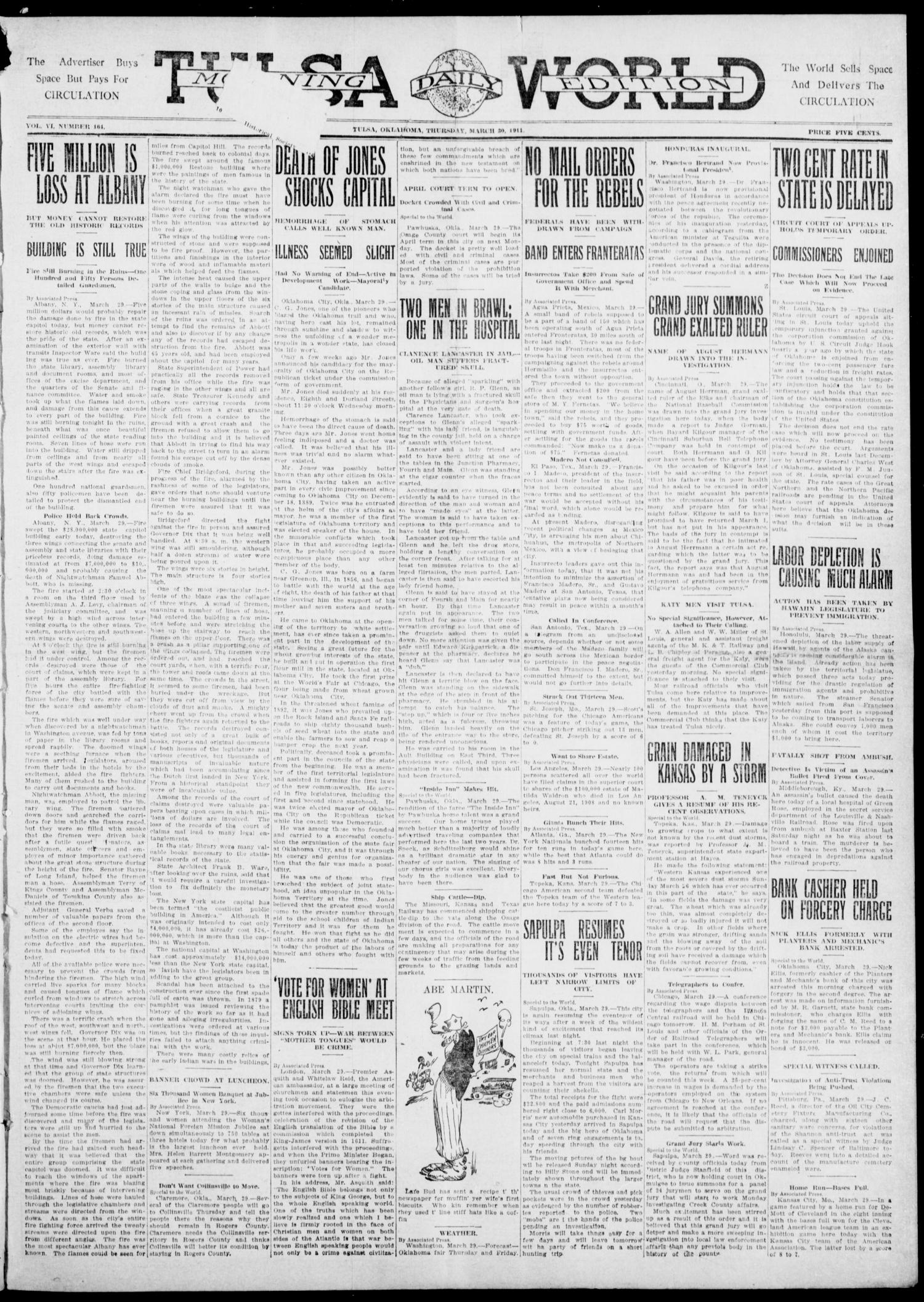 Tulsa Daily World (Tulsa, Okla.), Vol. 6, No. 164, Ed. 1 Thursday, March 30, 1911
                                                
                                                    [Sequence #]: 1 of 8
                                                