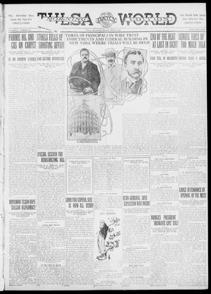Tulsa Daily World (Tulsa, Okla.), Vol. 6, No. 251, Ed. 1 Friday, July 7, 1911